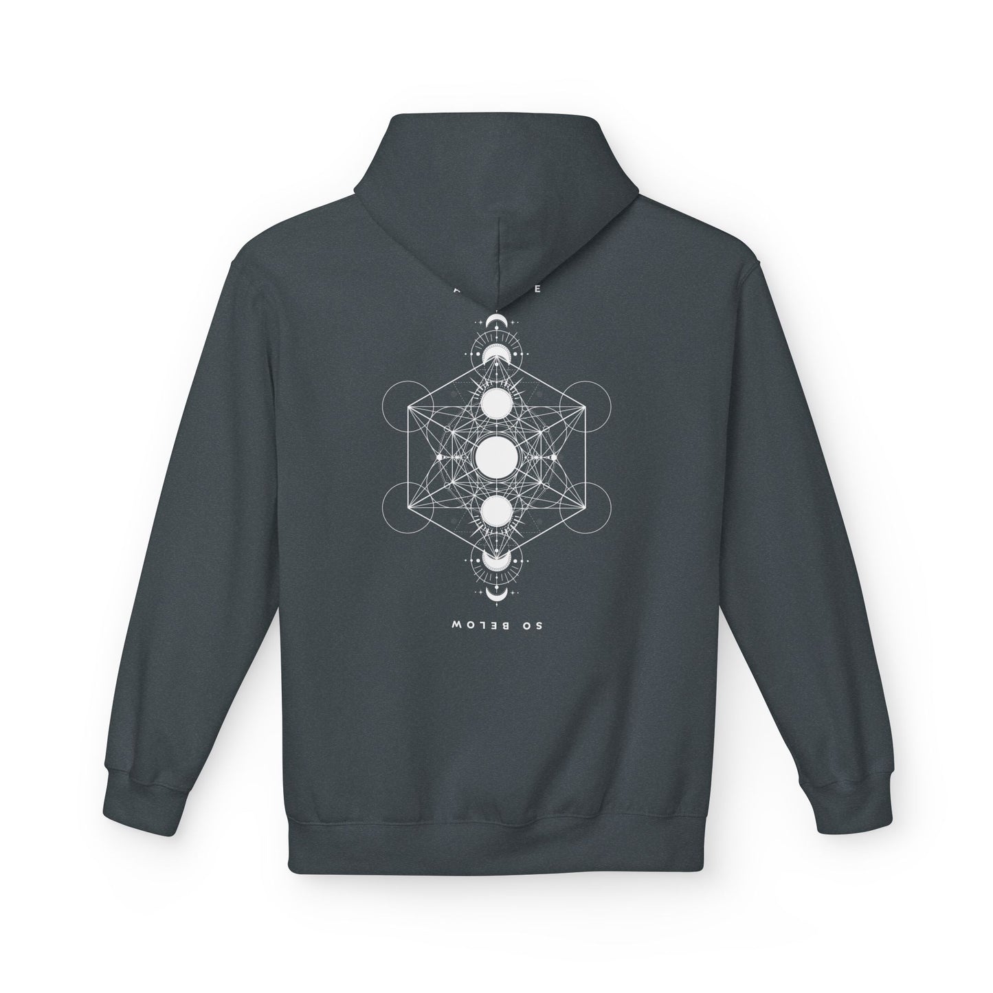 As Above So Below Mens Fleece Hoodie