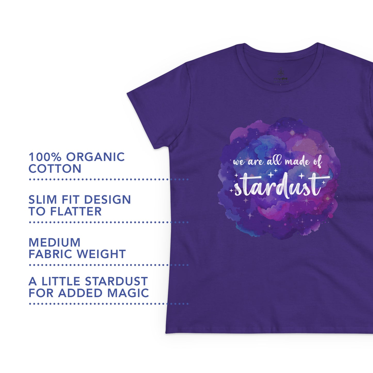 We Are All Made of Stardust T-Shirt