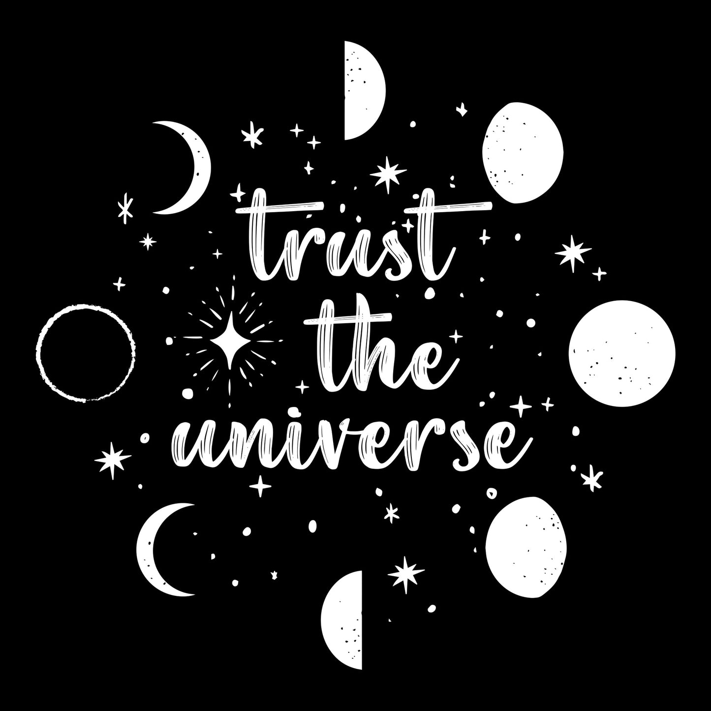 Trust the Universe T-Shirt